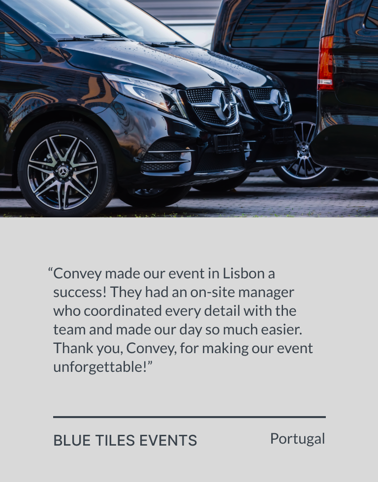 Convey Transporting Excellence. Transport services from Portugal. Excellence Chauffeured Journeys.